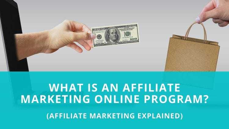 what is an affiliate marketing online program?