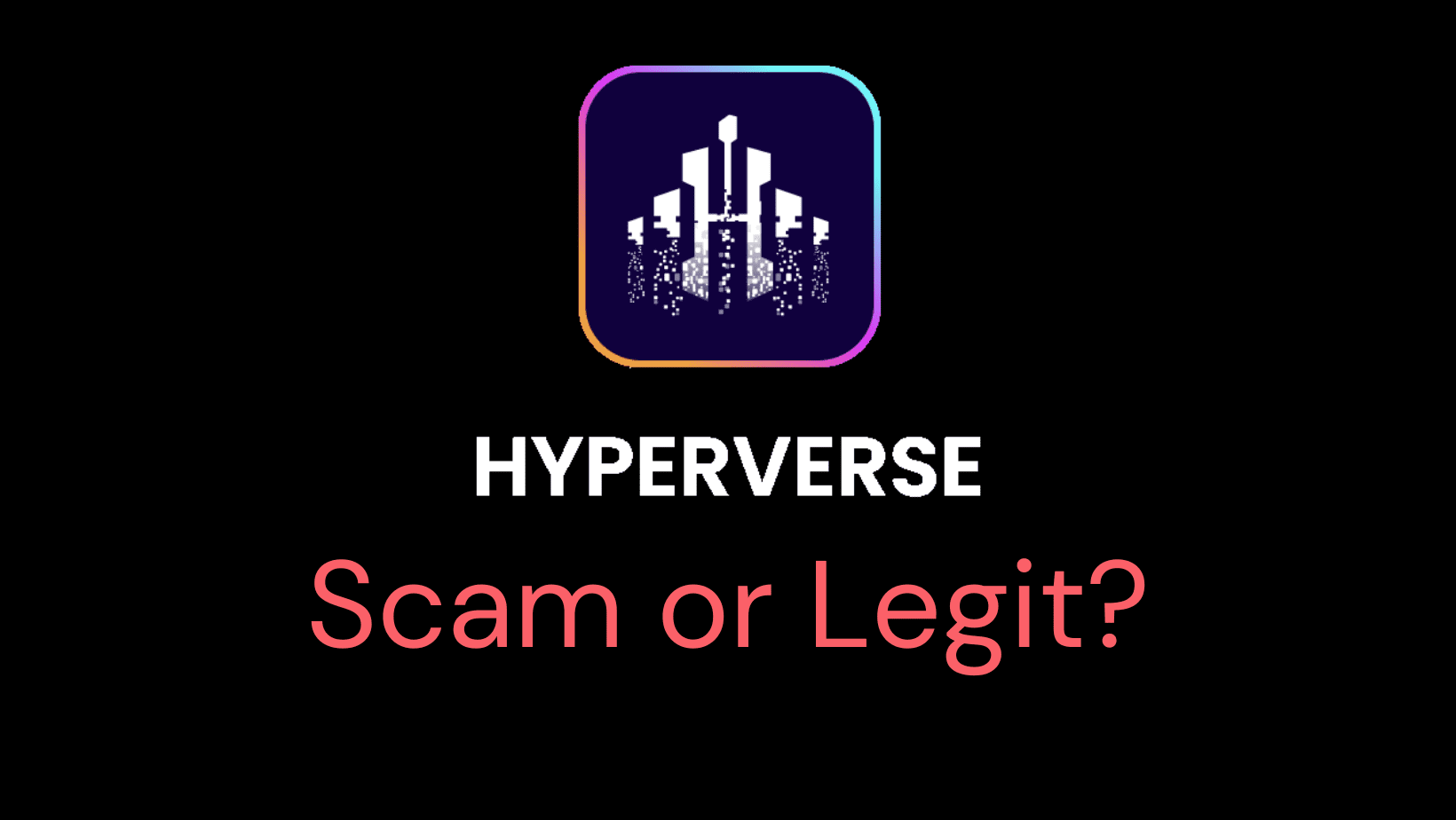 HyperVerse scam or legit?